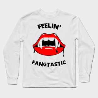 Fellin Fangtastic Long Sleeve T-Shirt